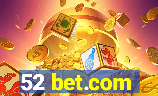 52 bet.com